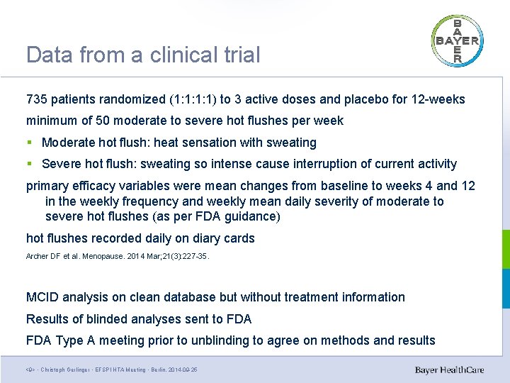 Data from a clinical trial 735 patients randomized (1: 1: 1: 1) to 3 Data from a clinical trial 735 patients randomized (1: 1: 1: 1) to 3