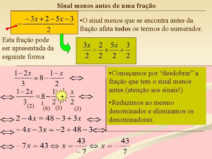 Sinal menos antes de uma fração • O sinal menos que se encontra antes