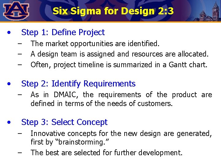 Six Sigma for Design 2: 3 • Step 1: Define Project – – – Six Sigma for Design 2: 3 • Step 1: Define Project – – –