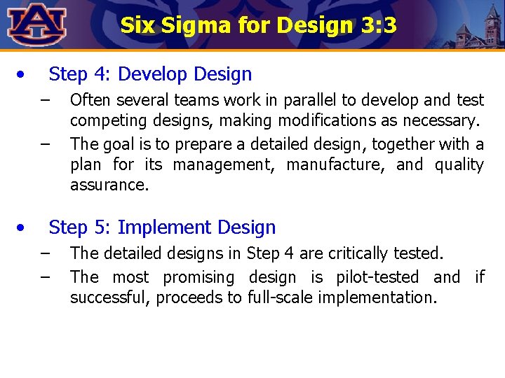 Six Sigma for Design 3: 3 • Step 4: Develop Design – – • Six Sigma for Design 3: 3 • Step 4: Develop Design – – •