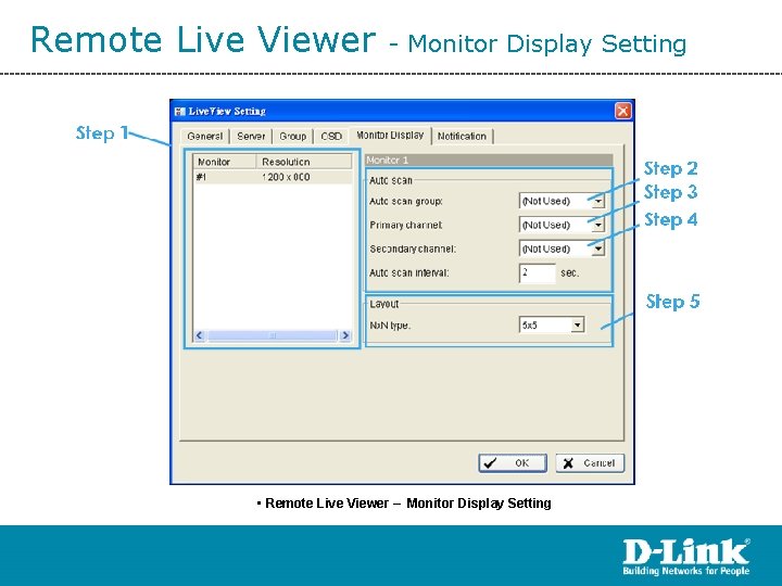 Remote Live Viewer - Monitor Display Setting • Remote Live Viewer – Monitor Display