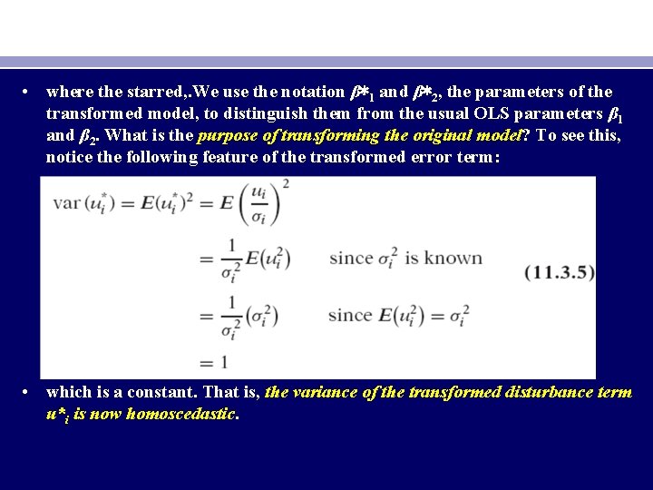  • where the starred, . We use the notation β∗ 1 and β∗