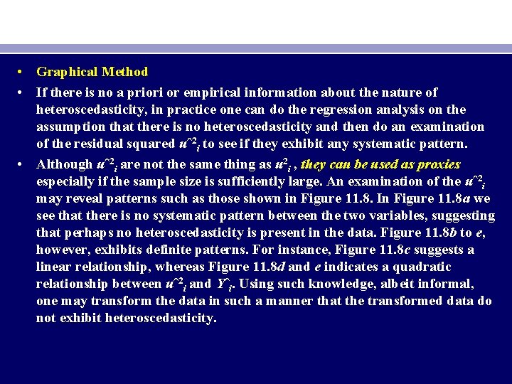  • Graphical Method • If there is no a priori or empirical information