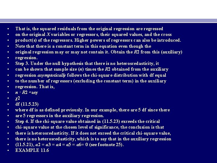  • • • • • • That is, the squared residuals from the