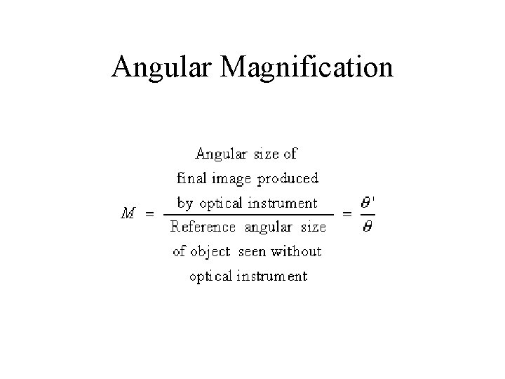 Angular Magnification 