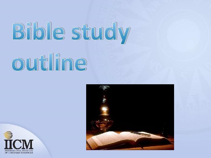 Bible study outline 