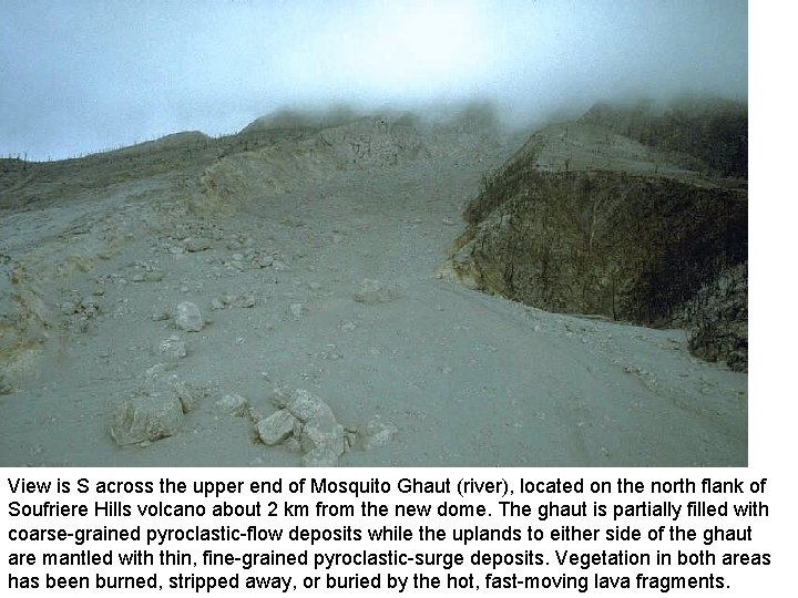 View is S across the upper end of Mosquito Ghaut (river), located on the