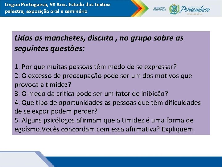 Língua Portuguesa, 9º Ano, Estudo dos textos: palestra, exposição oral e seminário Lidas as