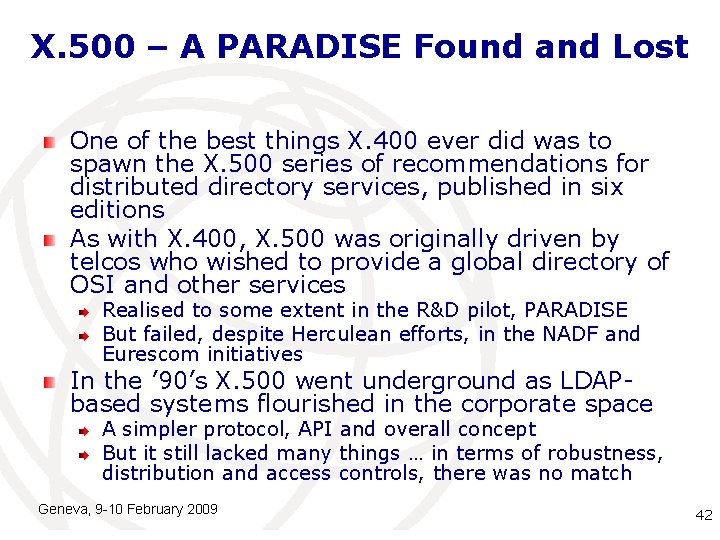 X. 500 – A PARADISE Found and Lost One of the best things X. X. 500 – A PARADISE Found and Lost One of the best things X.