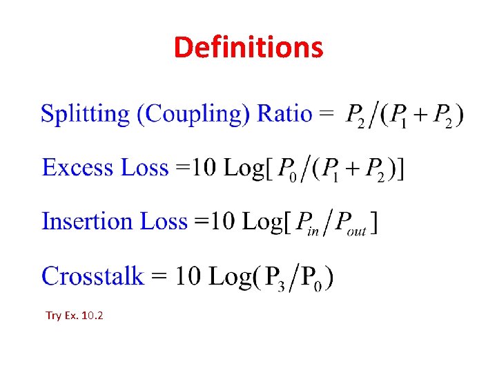 Definitions Try Ex. 10. 2 
