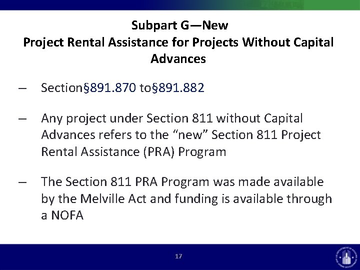 Subpart G—New Project Rental Assistance for Projects Without Capital Advances – Section§ 891. 870