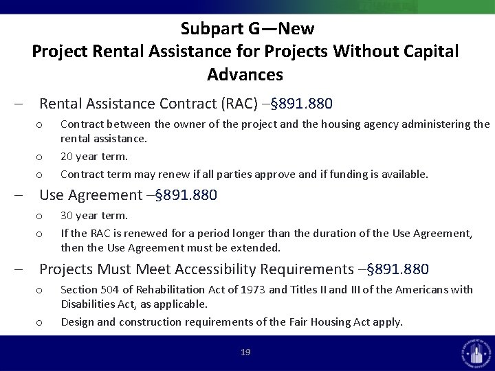 Subpart G—New Project Rental Assistance for Projects Without Capital Advances Rental Assistance Contract (RAC)