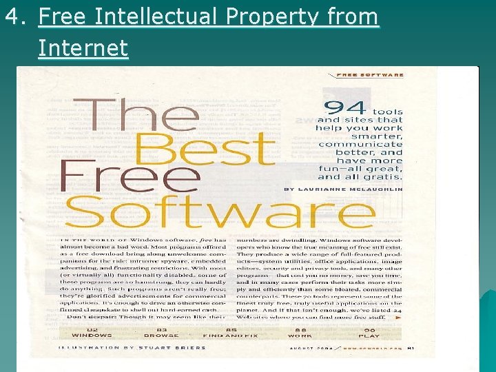 4. Free Intellectual Property from Internet 