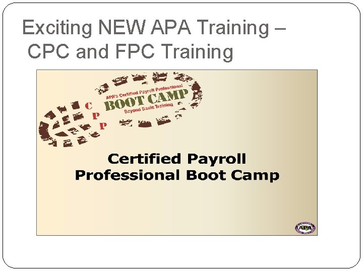 Exciting NEW APA Training – CPC and FPC Training 