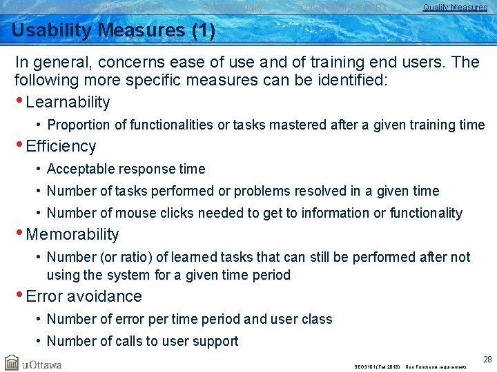 Introduction to Requirements Specification Software Quality Classifications of NFRs Quality Measures Usability Measures (1)