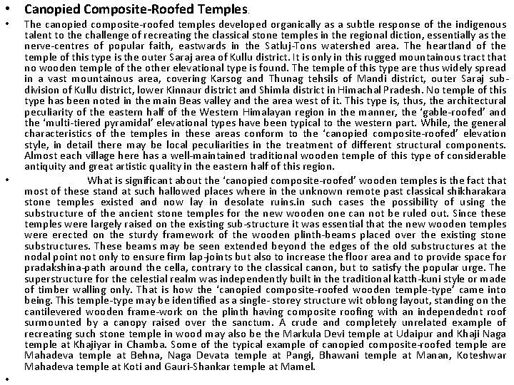  • Canopied Composite-Roofed Temples • • • . The canopied composite-roofed temples developed