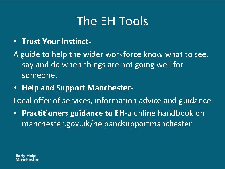 The EH Tools • Trust Your Instinct. A guide to help the wider workforce