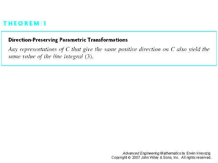 Page 423 (1) Advanced Engineering Mathematics by Erwin Kreyszig Copyright 2007 John Wiley &