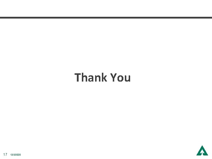 Thank You 17 12/2/2020 Thank You 17 12/2/2020