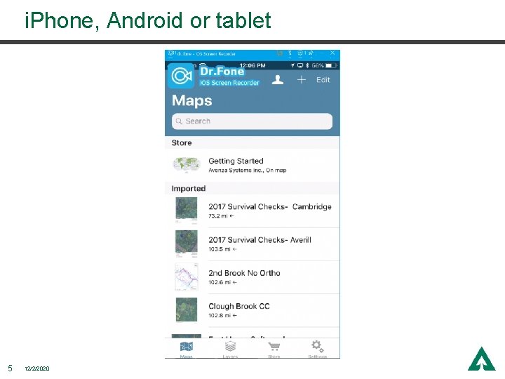 i. Phone, Android or tablet 5 12/2/2020 i. Phone, Android or tablet 5 12/2/2020