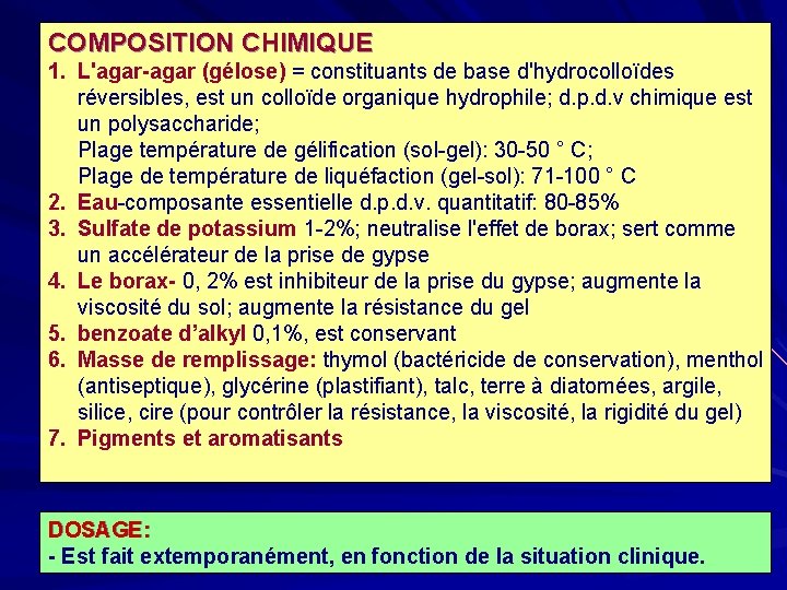 COMPOSITION CHIMIQUE 1. L'agar-agar (gélose) = constituants de base d'hydrocolloïdes réversibles, est un colloïde