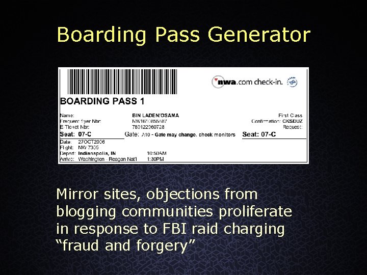 Boarding Pass Generator Mirror sites, objections from blogging communities proliferate in response to FBI