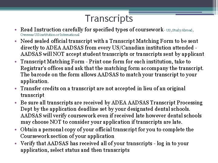 14 Transcripts • Read Instruction carefully for specified types of coursework - US, Study