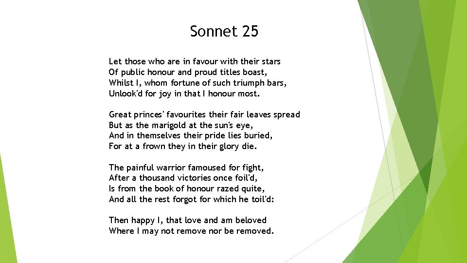 Sonnet 25 Let those who are in favour with their stars Of public honour