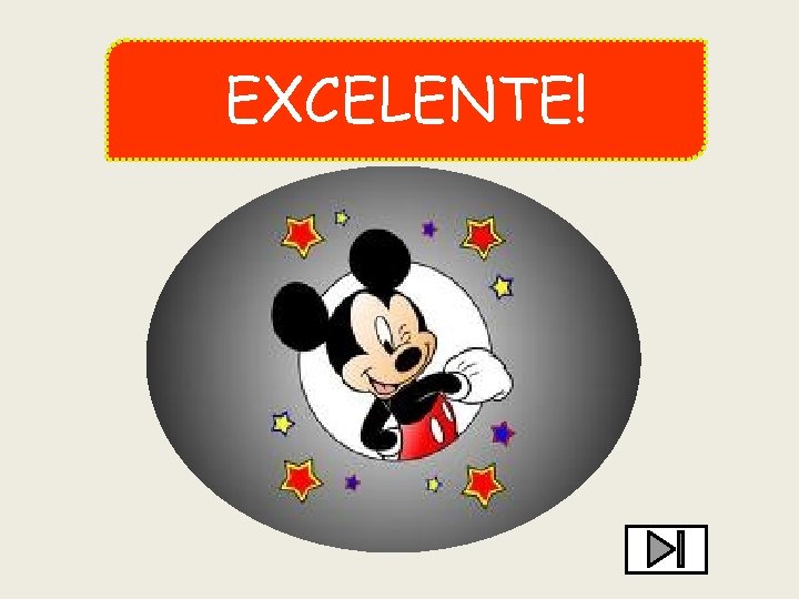 EXCELENTE! 