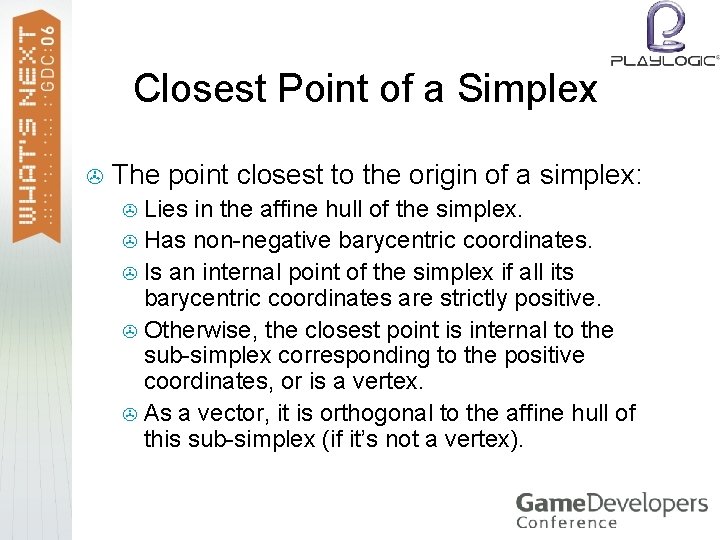 Closest Point of a Simplex > The point closest to the origin of a