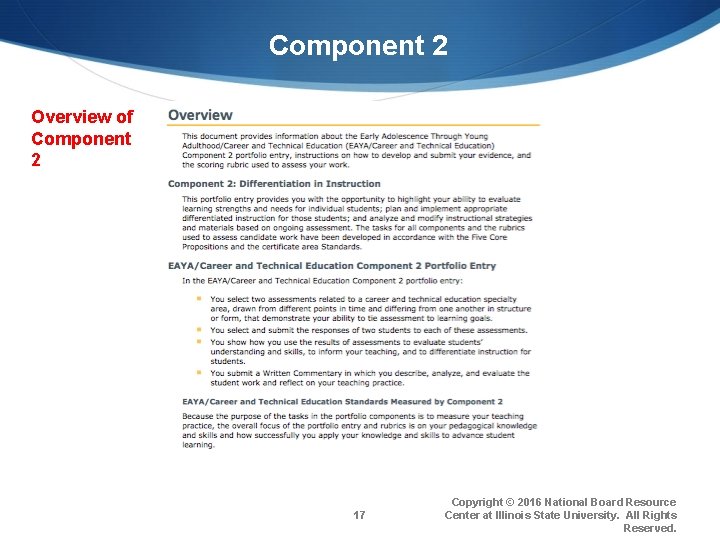 Component 2 Overview of Component 2 17 Copyright © 2016 National Board Resource Center