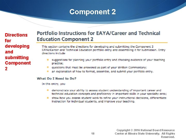 Component 2 Directions for developing and submitting Component 2 18 Copyright © 2016 National