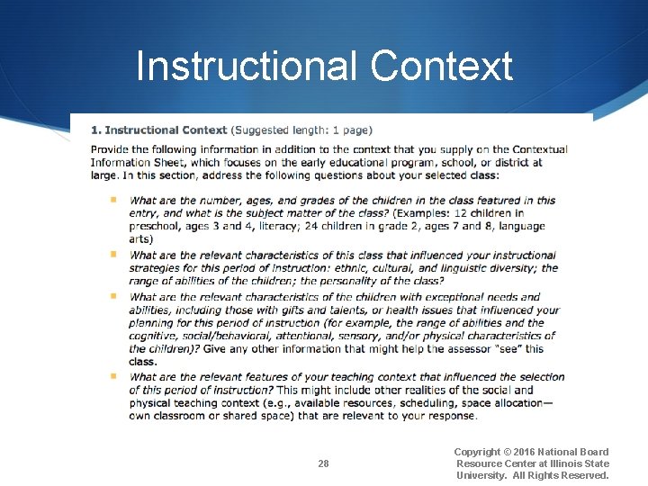 Instructional Context 28 Copyright © 2016 National Board Resource Center at Illinois State University.