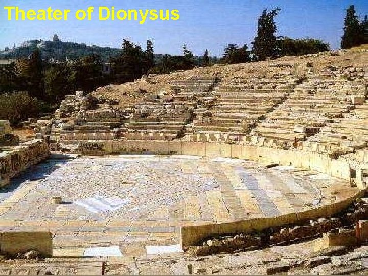 Theater of Dionysus 