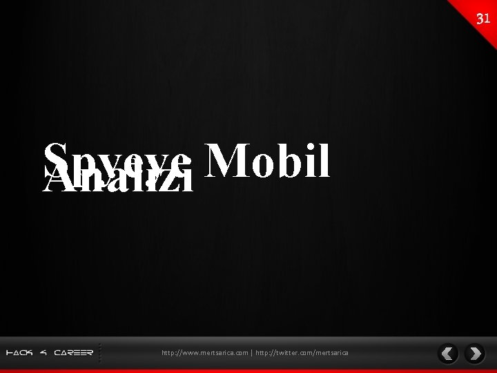 Spyeye Mobil Analizi http: //www. mertsarica. com | http: //twitter. com/mertsarica 