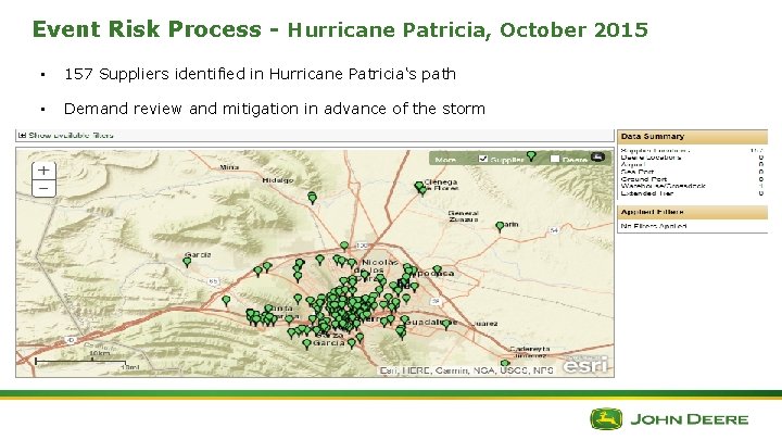 Event Risk Process - Hurricane Patricia, October 2015 • 157 Suppliers identified in Hurricane Event Risk Process - Hurricane Patricia, October 2015 • 157 Suppliers identified in Hurricane