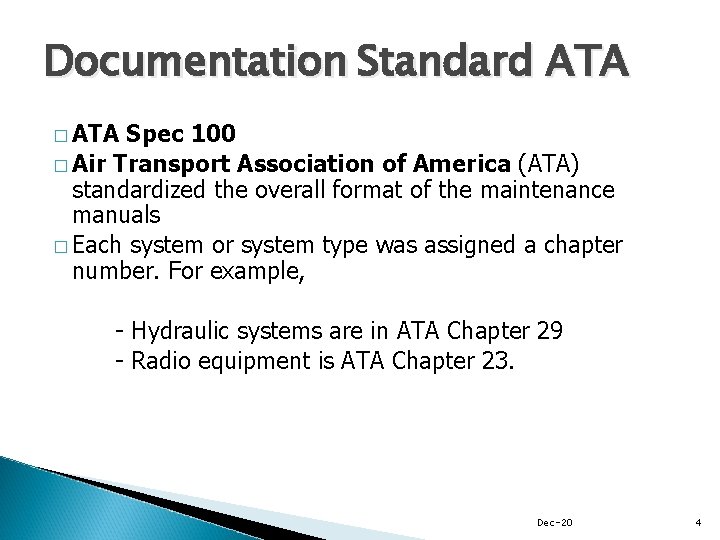 Documentation Standard ATA � ATA Spec 100 � Air Transport Association of America (ATA)