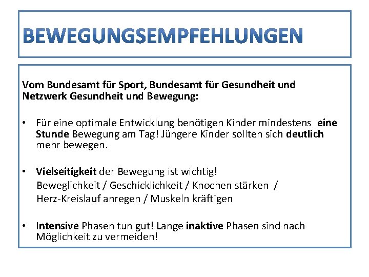 Vom Bundesamt für Sport, Bundesamt für Gesundheit und Netzwerk Gesundheit und Bewegung: • Für Vom Bundesamt für Sport, Bundesamt für Gesundheit und Netzwerk Gesundheit und Bewegung: • Für