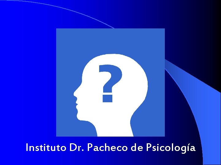 Instituto Dr. Pacheco de Psicología 