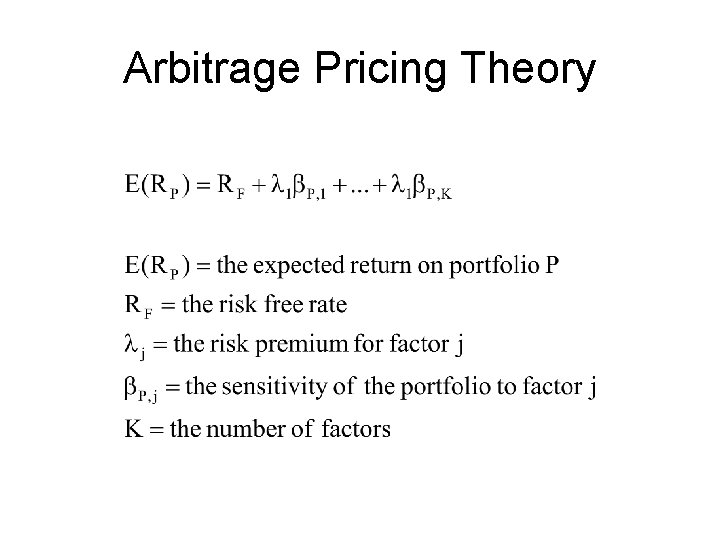 Arbitrage Pricing Theory 