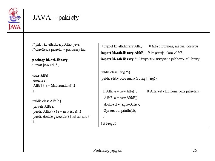 JAVA – pakiety // plik : kb. ath. library. Alfa. P. java // określenie