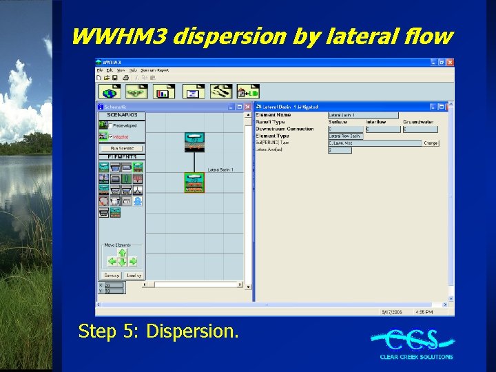 WWHM 3 dispersion by lateral flow Step 5: Dispersion. 
