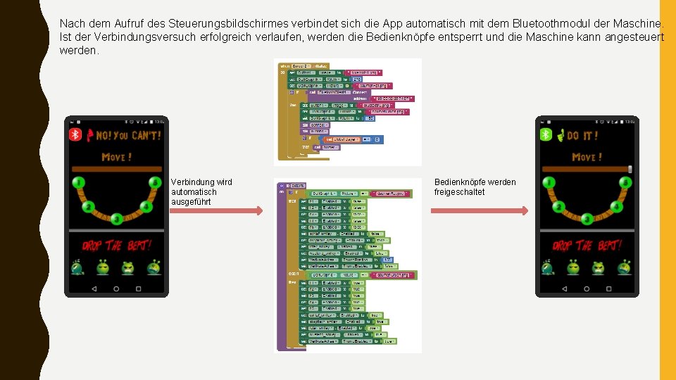 Nach dem Aufruf des Steuerungsbildschirmes verbindet sich die App automatisch mit dem Bluetoothmodul der