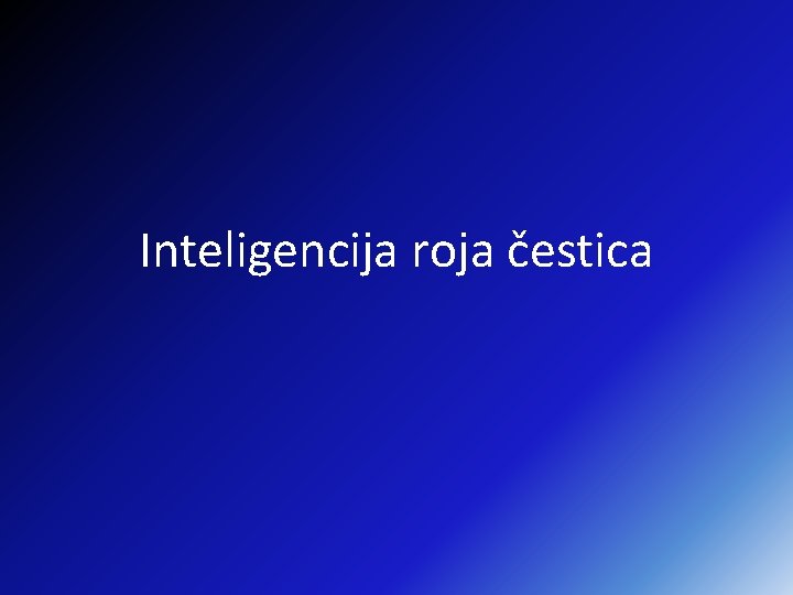 Inteligencija roja čestica 