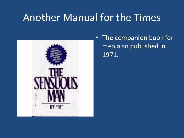 Another Manual for the Times • The companion book for men also published in