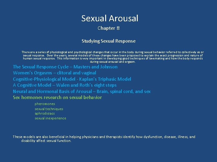  Sexual Arousal Chapter 8 Studying Sexual Response There a series of physiological and