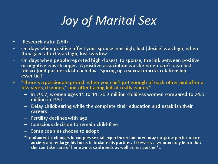 Joy of Marital Sex • • Research data: (264) On days when positive affect