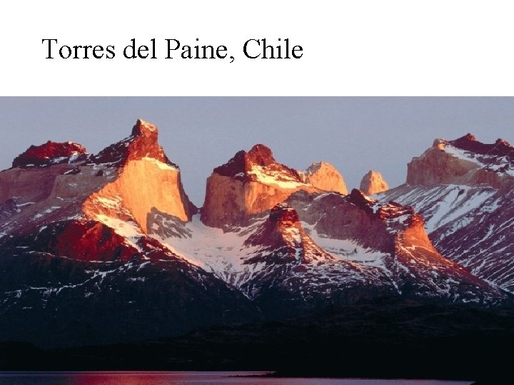 Torres del Paine, Chile 