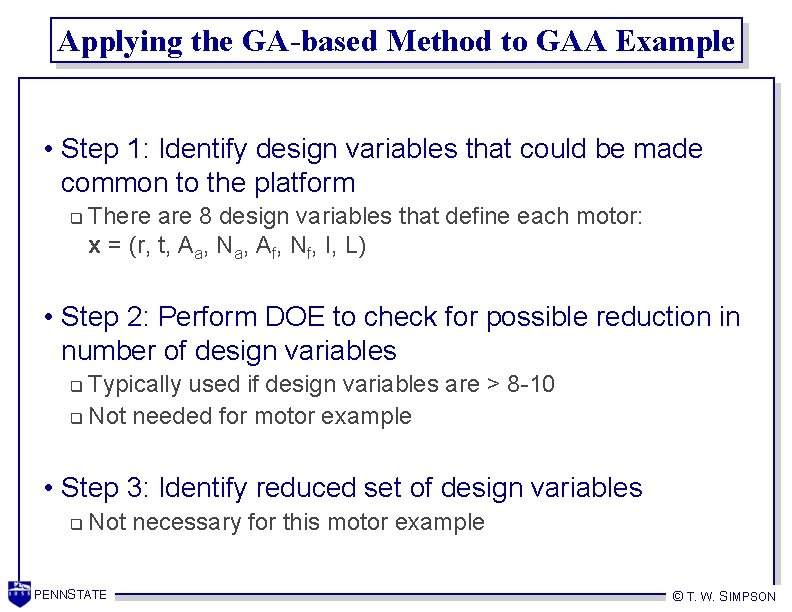 Applying the GA-based Method to GAA Example • Step 1: Identify design variables that