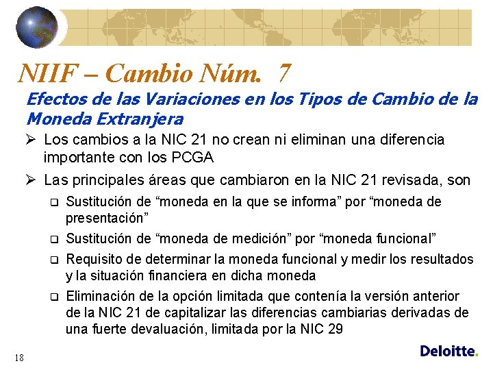 NIIF – Cambio Núm. 7 Efectos de las Variaciones en los Tipos de Cambio